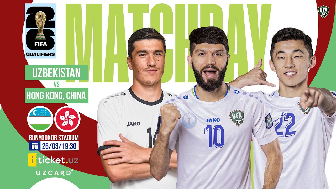 Uzbekistan vs Hong Kong Live Streaming and TV Listings, Live Scores, Videos - March 26, 2024 - FIFA World Cup