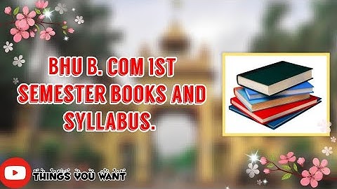BHU B.com 1st semester books