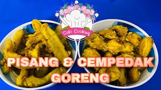 PISANG & CEMPEDAK GORENG | SATU BANCUHAN PELBAGAI GORENGAN 