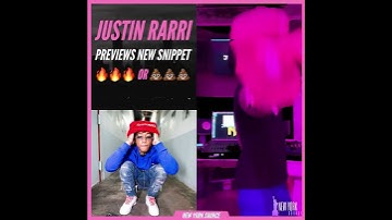 Justin Rarri previews new snippet !!!