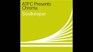 ATFC - Soulkeeper (ATFC&#39;s Chromatic Dub)