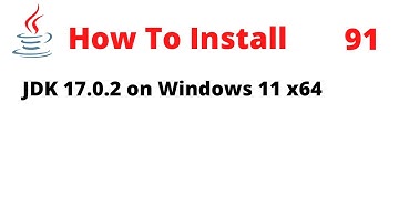 How To Install Java Development Kit (JDK) 17.0.2 on Windows 11 x64