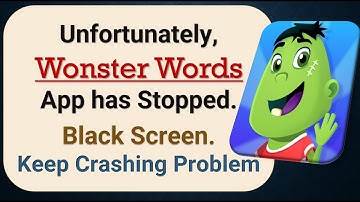 How to Fix Unfortunately, Wonster Words App has Stopped on Android Phone