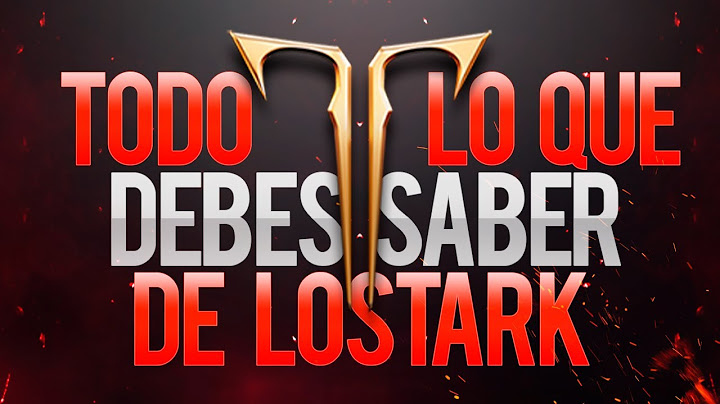 EL NUEVO GRAN MMO | TODO LO QUE DEBES SABER DE LOST ARK