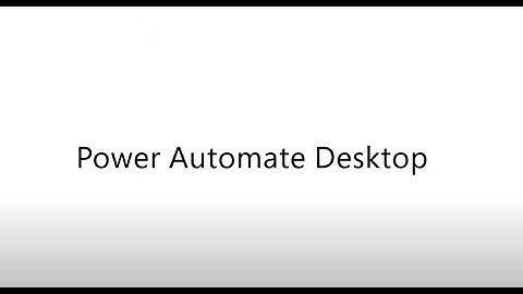 Power Automate Desktop