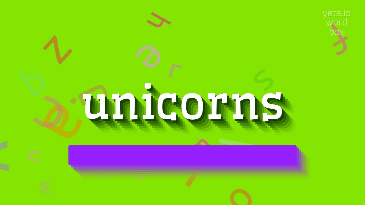 How to say "unicorns"! (High Quality Voices) YouTube
