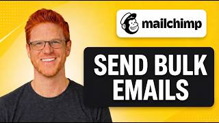 How To Send Bulk Emails With Mailchimp [EASY GUIDE]