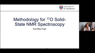 Methodology for 17O Solid-State NMR Spectroscopy | Suzi Pugh | Session 11