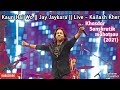 Kaun Hai Wo + Jay Jaykara Kailash Kher Live in Nagpur || Khasdar Sanskritik Mahotsav 2021 || Nagpur