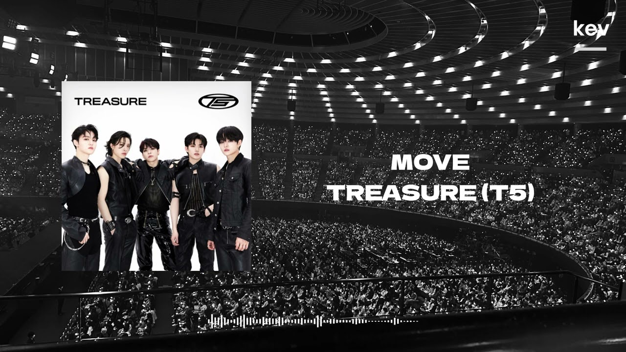 TREASURE (T5) 'MOVE' but you are in an empty arena 🎶