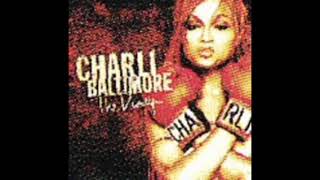 Charli Baltimore - Is It Real feat. Austin Moore