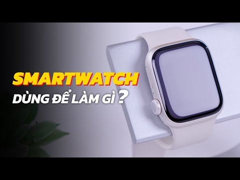 Video: Tất cả những gì một chiếc đồng hồ Apple có thể làm được?