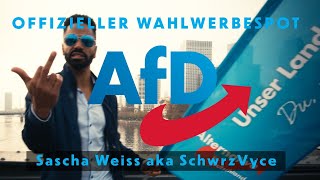 Sascha Weiss aka SchwrzVyce - AfD / Alternative für Deutschland (Wahlwerbespot)