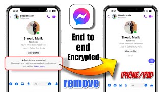 how to turn off end to end encryption in messenger iphone | end to end encryption turn off iphone