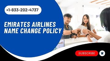 How To Change Name on Emirates Ticket?