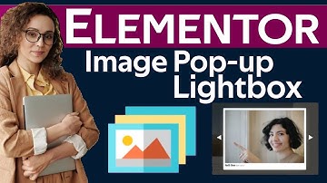 How to add pop up lightbox effect on images in wordpress elementor