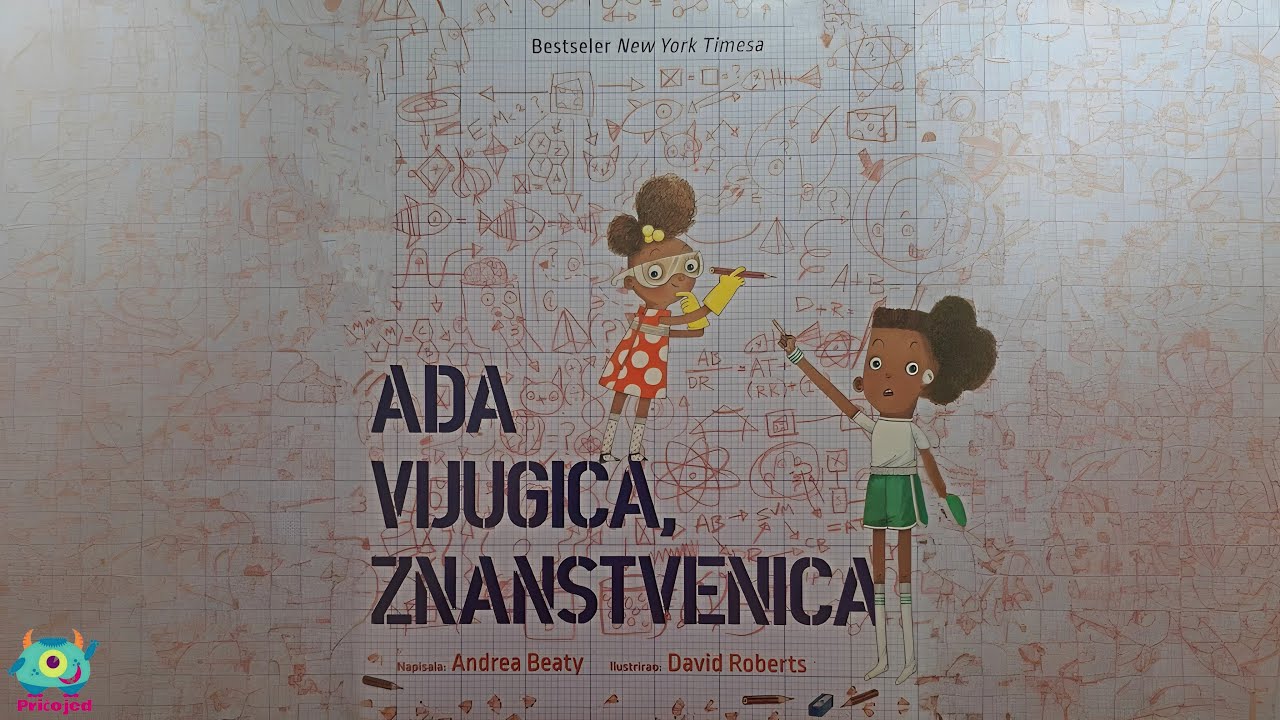 🔬 Ada Vijugica, znanstvenica | Priča za djecu o važnosti postavljanja pitanja i traženju odgovora