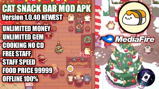 CAT SNACK BAR MOD APK TERBARU VER 1.0.40 (LINK MEDIAFIRE) OFFLINE 100% screenshot 1