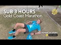 Running sub3 at the gold coast marathon