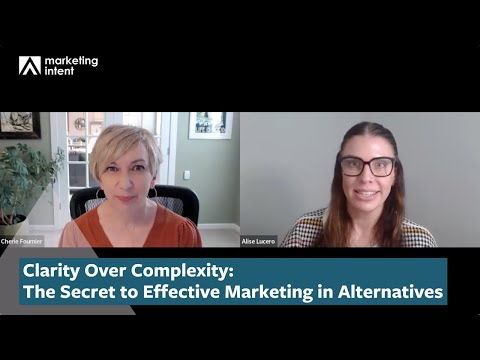 Clarity Over Complexity: The Secret to Effective Marketing in Alternatives