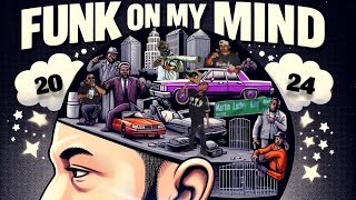 Funk On My Mind (Full Mixtape) #DJSaucePark