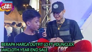 Berapa Harga Outfit Lo Ft Younglex  Jakcloth Year End Sale