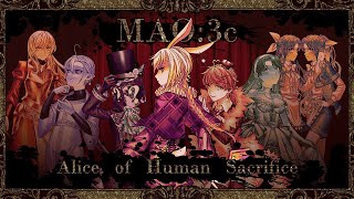 【VCB-R0】Alice of Human Sacrifice【MAO:3c】