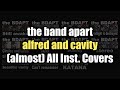 【the band apart】alfred and cavity (アルバムほぼ全曲インストカバー)【Inst. cover】