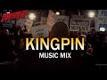 Kingpin  wilson fisk  theme remix