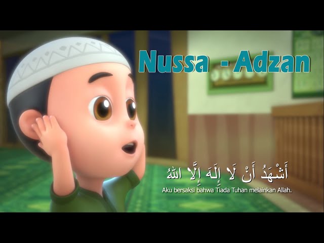 Nussa - Adzan || Video kesukaan Luthfi ☺️ class=