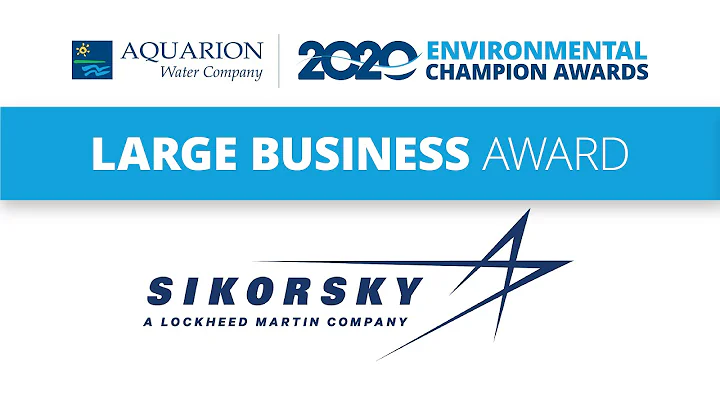 2020 Aquarion Environmental Champion Awards | Sikorsky Aircraft