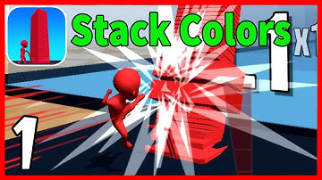 Stack Colors - Android/ios Gameplay Part 1 | First Level 1 - 15