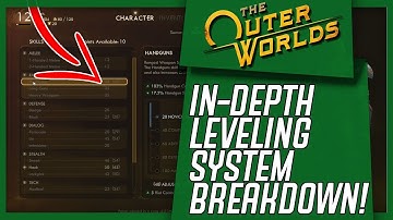 The Outer Worlds Leveling System - ALL Attributes, Skills, & Perks EXPLAINED!