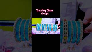 Trending Chura design @ItsKhushi234  #new #bangles #chura #short #shortvideo #shortsfeed #viral