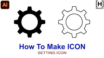 How To Make ICON (Setting Icon) || Illustrator Tutorial || Logo Design By HAMZA