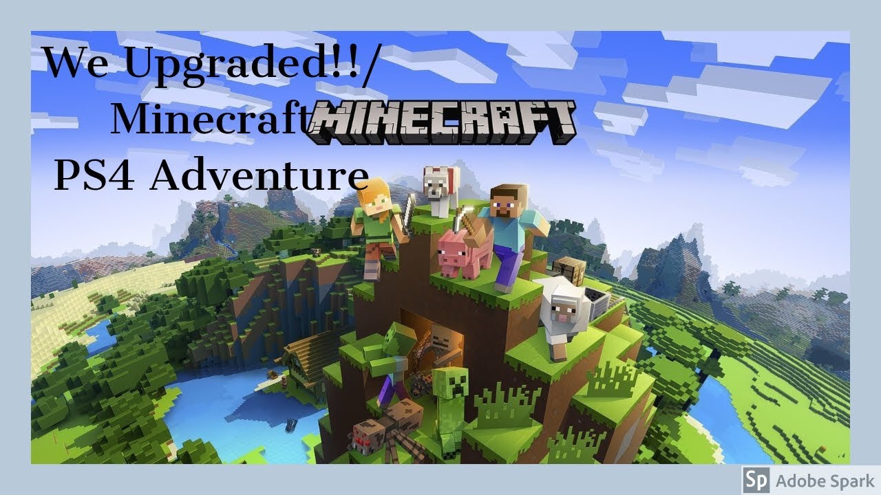 We Upgraded!!/ Minecraft PS4 Adventure - YouTube