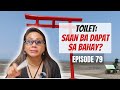 TOILET SAAN BA DAPAT SA BAHAY | EPISODE 79 | POWER OF FENG SHUI JAPAN