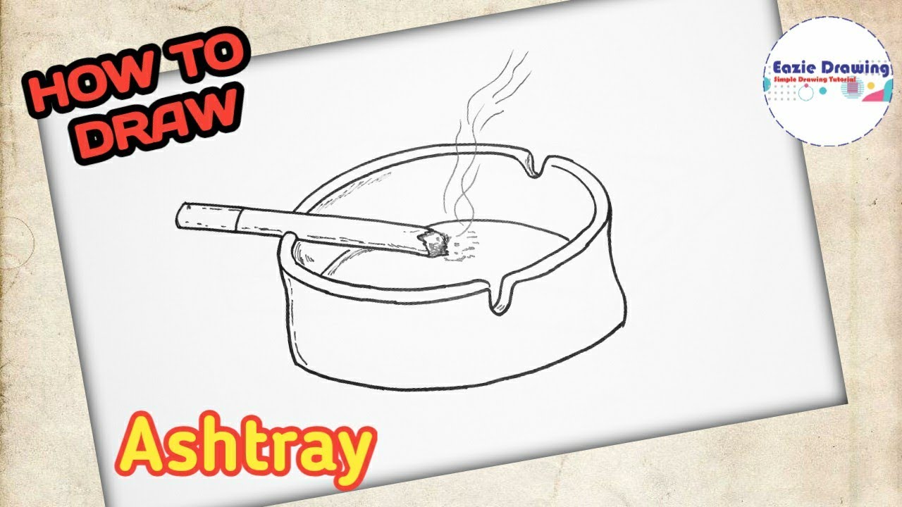 How to Draw Ashtray YouTube