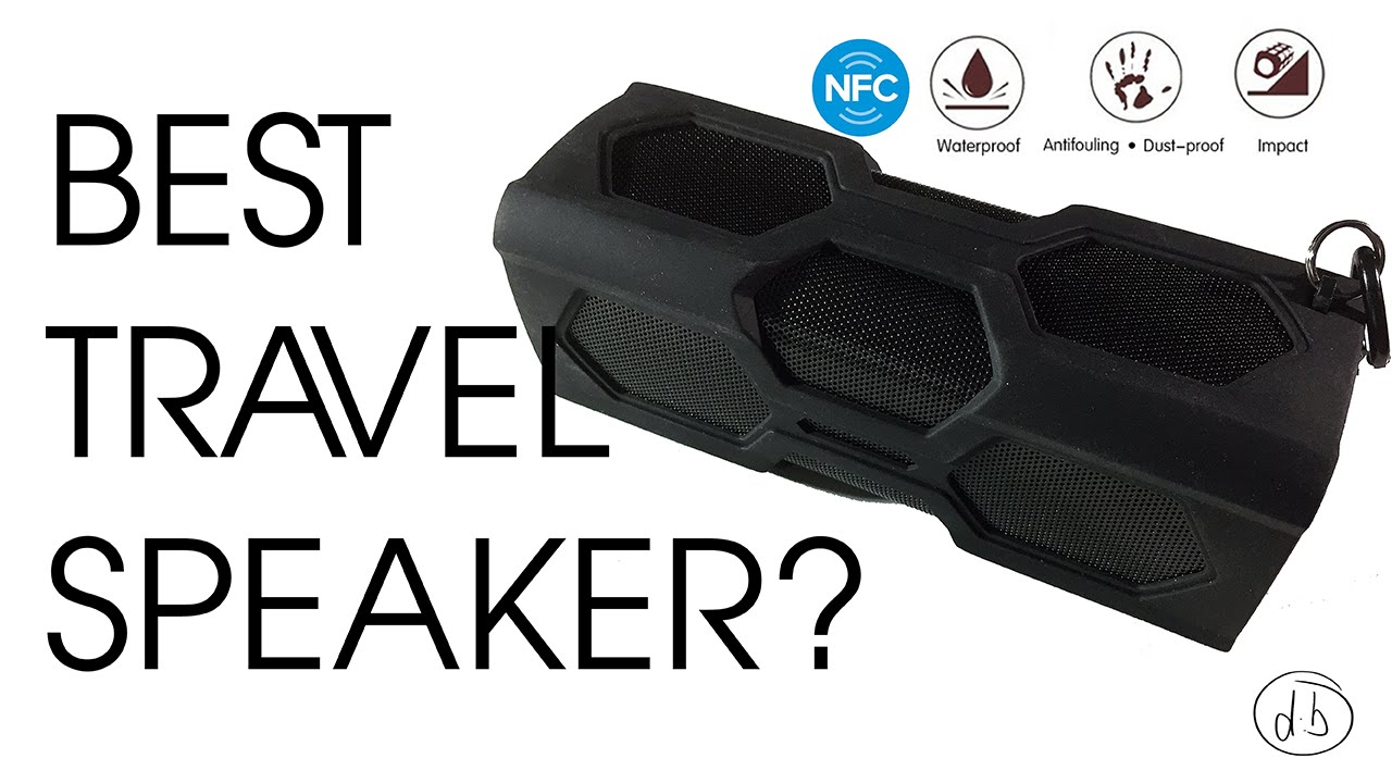 The Best Travel Speaker? Handsfree BT NFC Water Resistant and The Best Travel Speaker? Handsfree BT NFC Water Resistant and