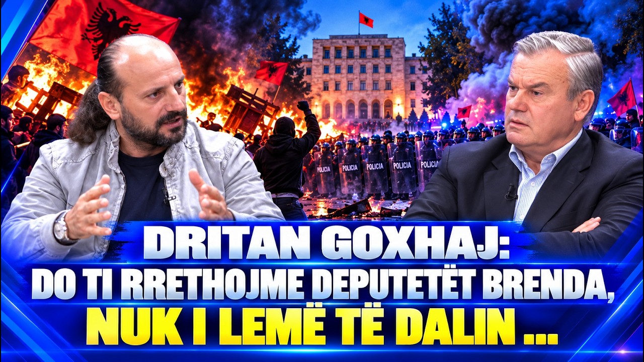 Dritan Goxhaj: Do t’i rrethojme deputetët brenda, nuk i lëmë të dalin ….