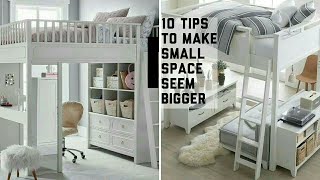 TOP 10 TIPS FOR YOUR SMALL SPACE. TRICKS THAT WILL MAKE YOUR SMALL SPACE SEEM  LARGER.