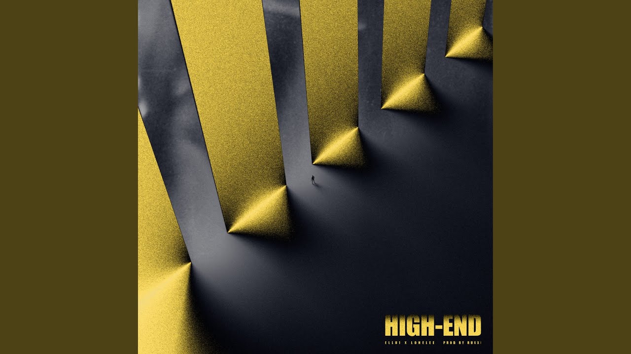 LONELEE - HIGH-END (feat. Ellui) (Prod. by Ruxxi) (HIGH-END (feat. Ellui) (Prod. by Ruxxi))