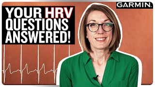 You Asked, We Answered! Garmin® HRV