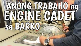 Anong trabaho ng Engine CADET sa Barko | Kwentong SEAMAN