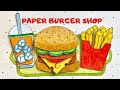 PAPER BURGER SHOP 🍔Handmade Quiet Book 🔥Cooking paper