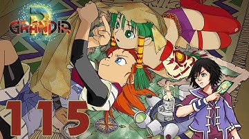Grandia ReDux Patch Playthrough Part 115 The Formidable Gaia Battler
