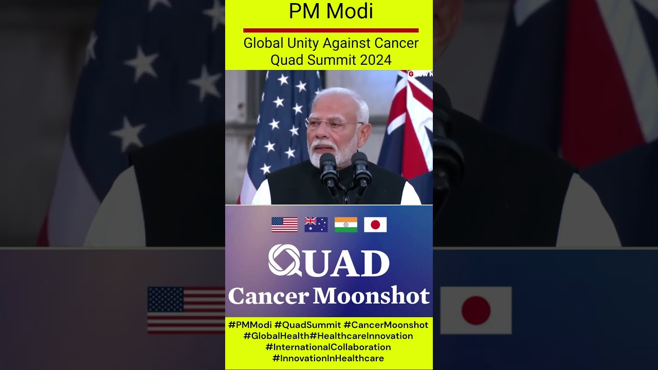 PM Modi: Global Unity Against Cancer | Quad Summit 2024