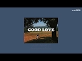 [THAISUB] 11:11 - Good Love แปลเพลง