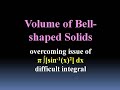 Volume of Bell-shaped Solid (arcsin x)