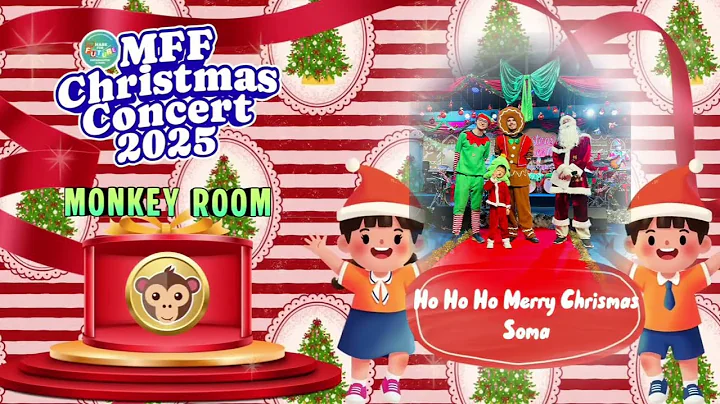 MFF Christmas Concert 2025 | Monkey room | After Piano | Ho Ho Ho Merry Christmas | Soma
